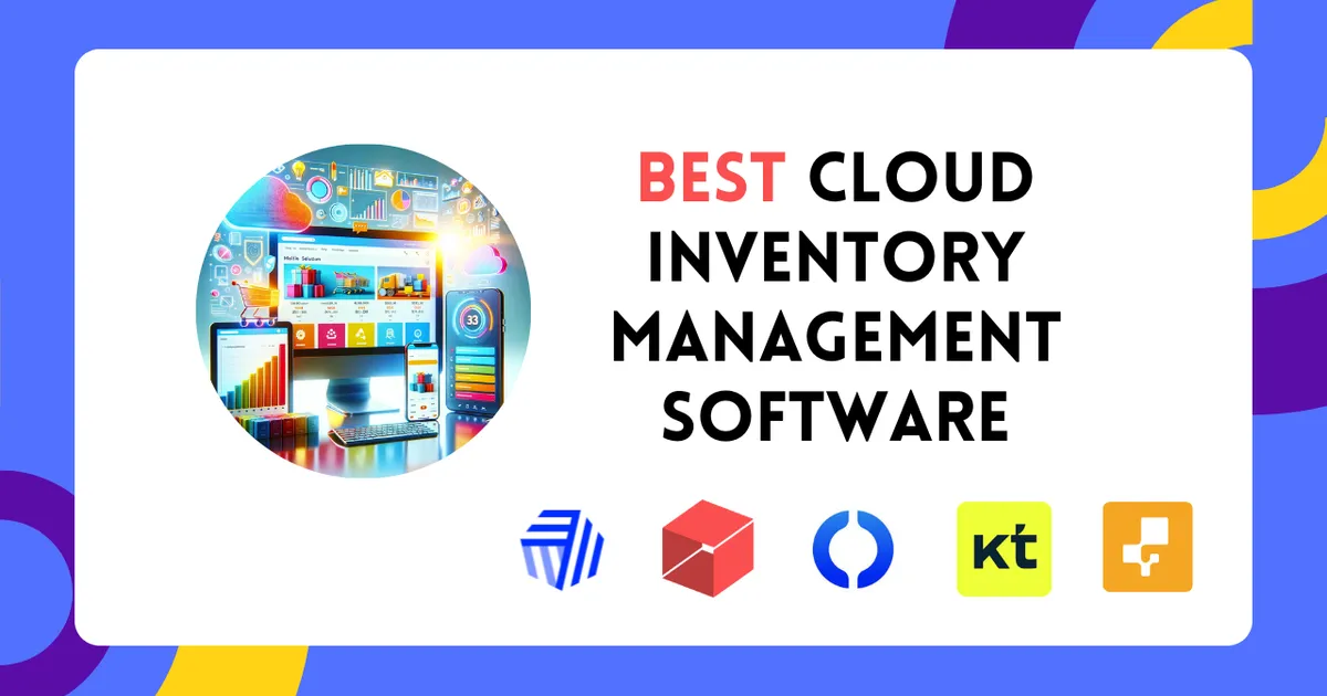 Best Cloud Inventory Management Software